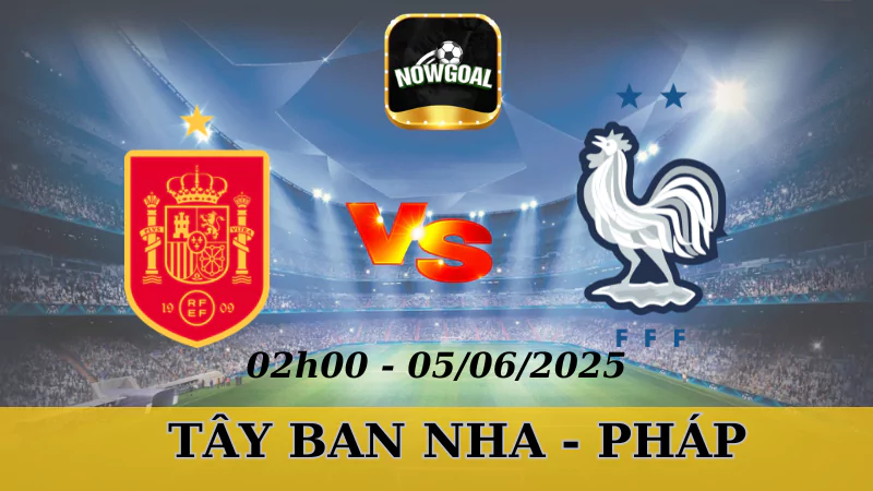 Tỷ Lệ Kèo Nhà Cái Nations League - Tây Ban Nha Vs Pháp, 5/6/2025